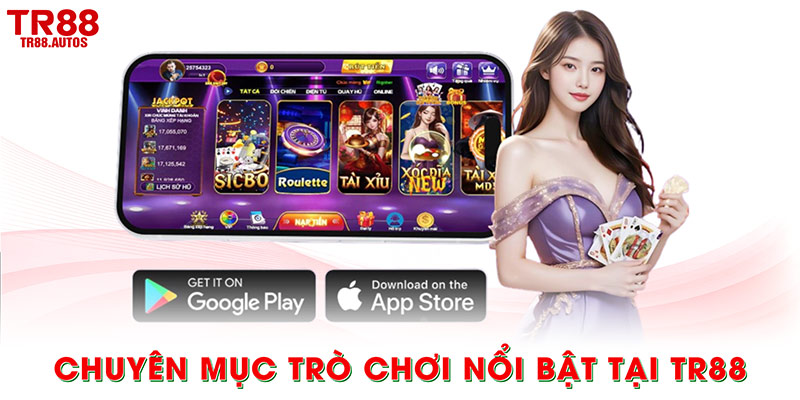 Chuyên mục trò chơi nổi bật tại TR88