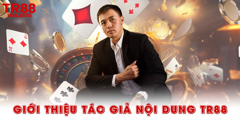 Giới thiệu tác giả nội dung TR88