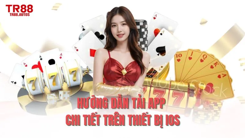 Hướng dẫn tải app chi tiết trên thiết bị IOS