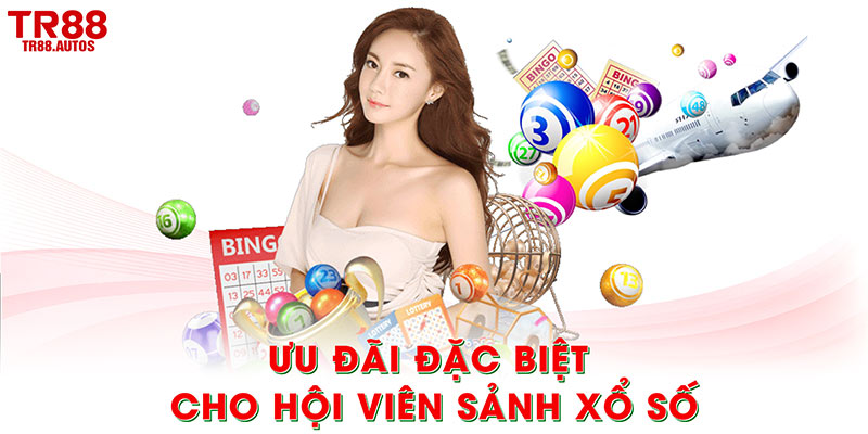 Ưu đãi đặc biệt cho hội viên sảnh xổ số